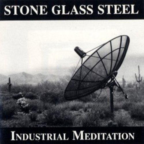 Industrial Meditation