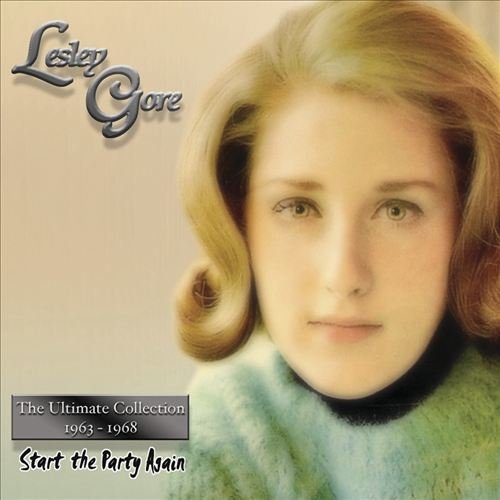 The Ultimate Collection - Start The Party Again 1963-1968