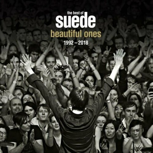 Beautiful Ones - the Best of Suede 1992 - 2018