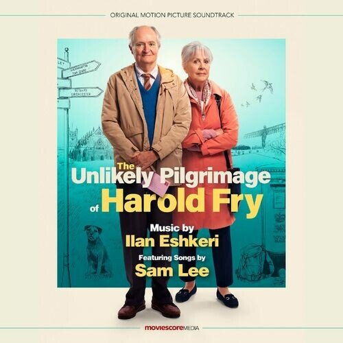 The Unlikely Pilgrimage of Harold Fry (Original Motion Picture Soundtrack)