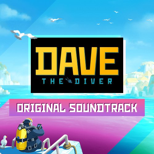 DAVE THE DIVER Original Soundtrack