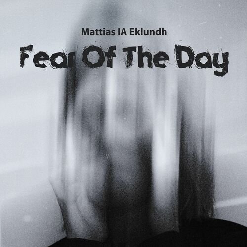 Fear Of The Day