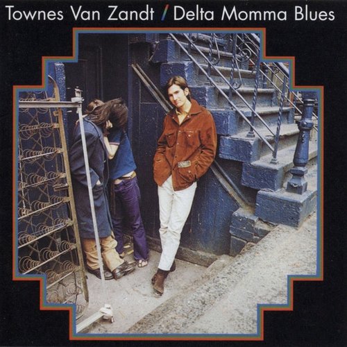 The Very Best of Townes Van Zandt: The Texan Troubadour