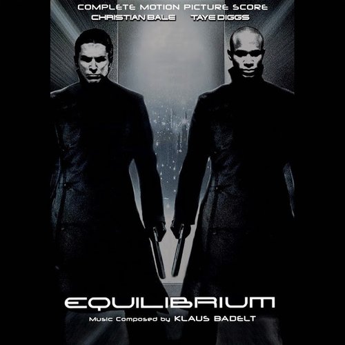 Equilibrium: Complete Original Score