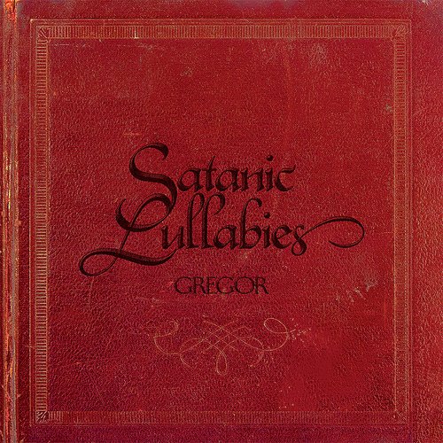 Satanic Lullabies