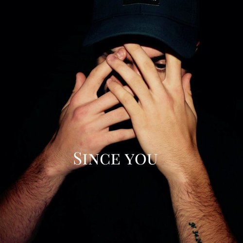 Since You - Single