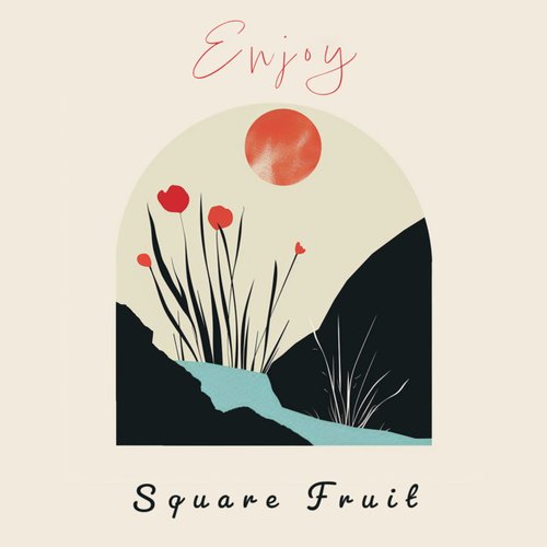 Enjoy