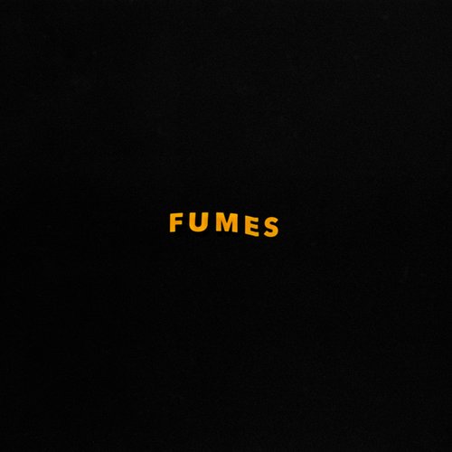 Fumes