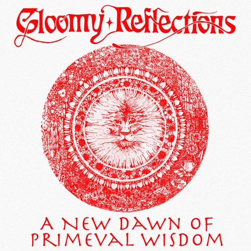 A New Dawn of Primeval Wisdom