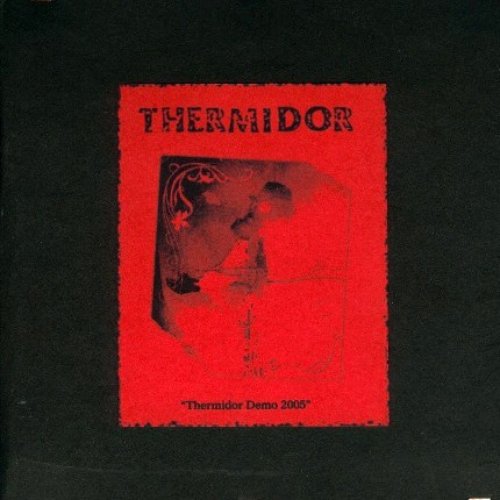 Thermidor Demo 2005