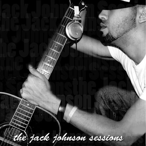 The Jack Johnson Sessions