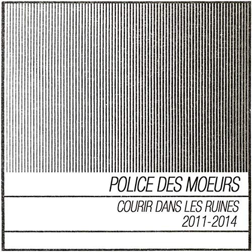 Courir dans les ruines (2011-2014)