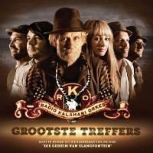 Die Radio Kalahari Orkes - Grootste Treffers
