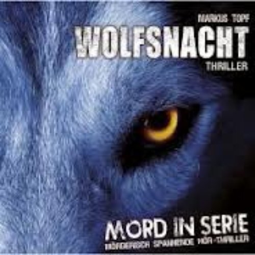 Folge 2: Wolfsnacht