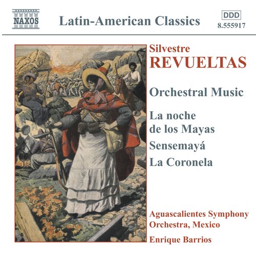 Revueltas: Orchestral Music