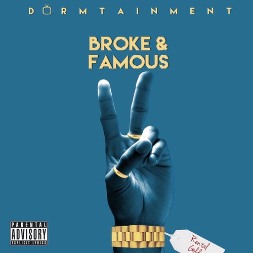 Broke and Famous 2