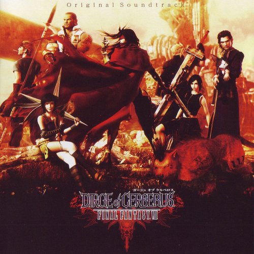 DIRGE of CERBERUS -FINAL FANTASY VII- Original Soundtrack (DISC-1)