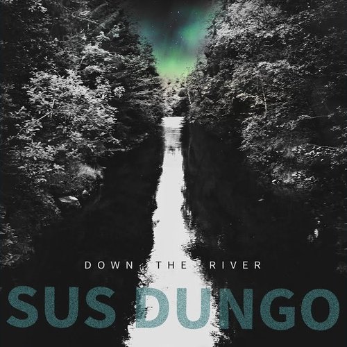 Down The River