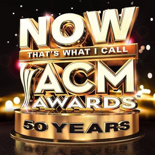 NOW That's What I Call ACM Awards 50 Years