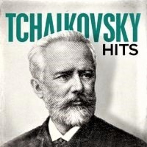 Tchaikovsky Hits