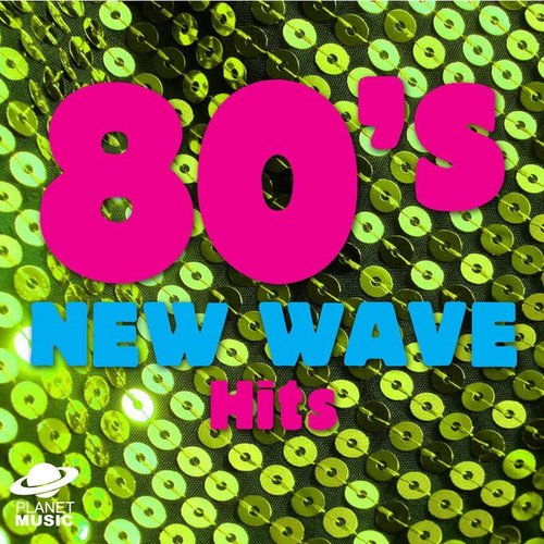 80's New Wave Hits