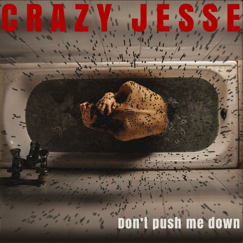 Don't Push Me Down