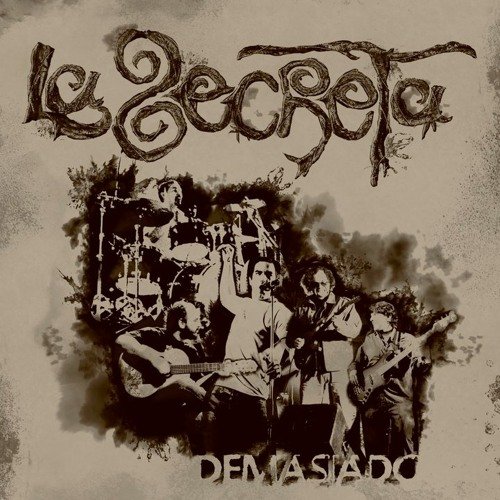 Demasiado