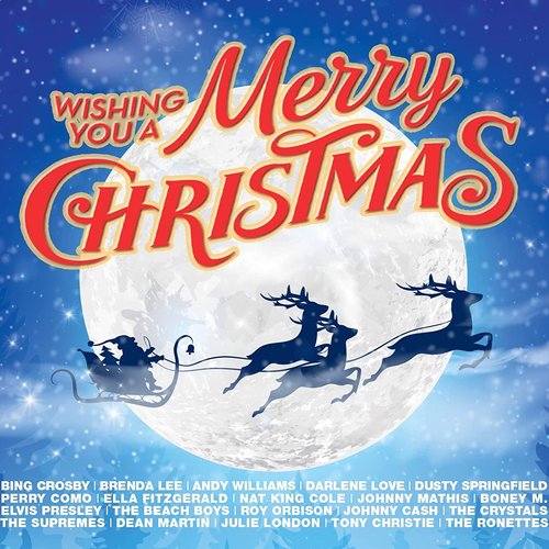 Wishing You a Merry Christmas