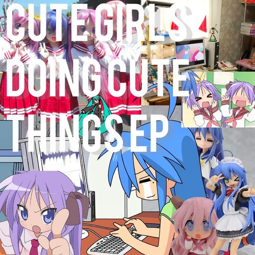 Cute Girls Doing Cute Things EP