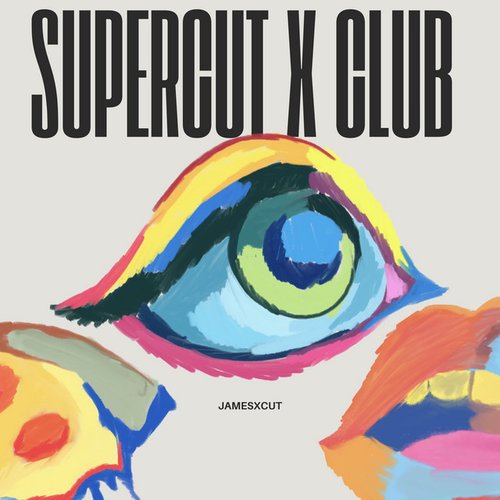 Supercut X Club