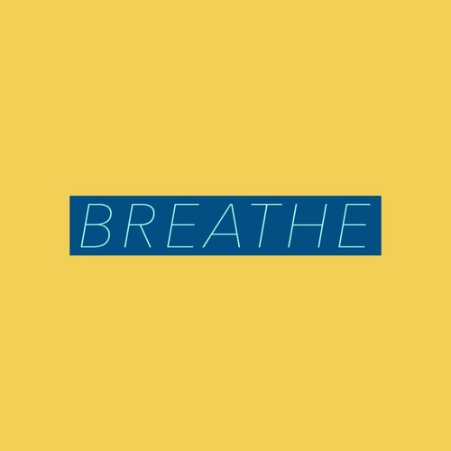 Breathe