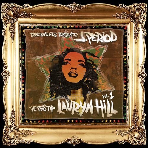 The Best of Lauryn Hill, Vol. 1 (Fire)