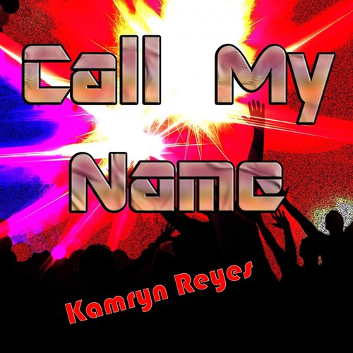 Call My Name