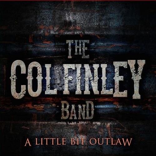 A Little Bit Outlaw