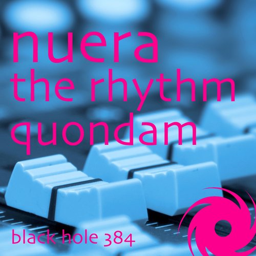 The Rhythm / Quondam