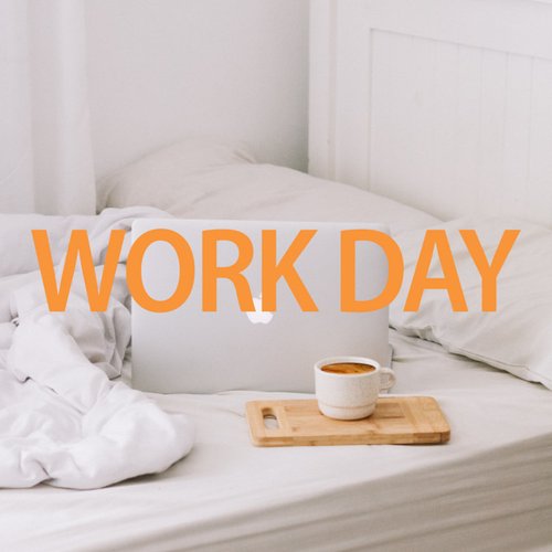 Work Day