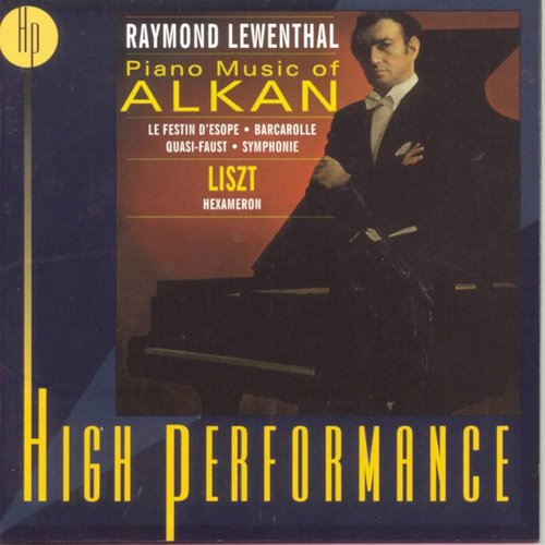 Piano Music of Alkan - Liszt: Hexameron