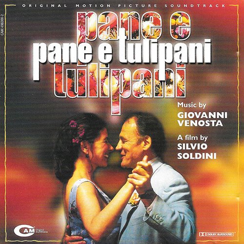Pane e Tulipani (Original Motion Picture Soundtrack)