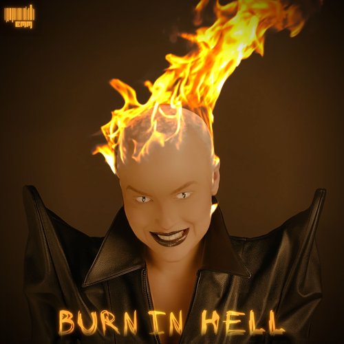 Burn in Hell - Single
