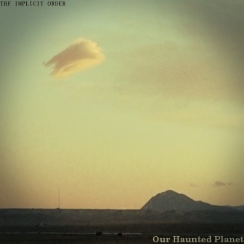Our Haunted Planet