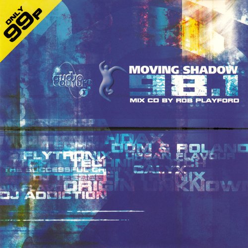 Moving Shadow 98.1