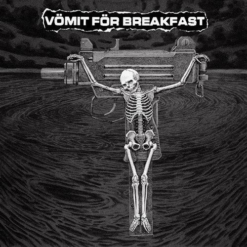 Vömit För Breakfast