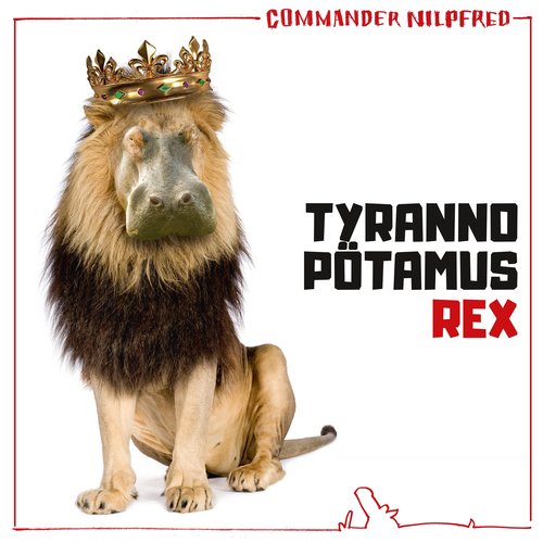 Tyrannopötamus Rex