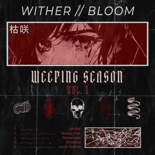 Weeping Season, Vol. 1 - EP