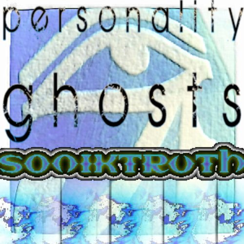 Personality Ghosts