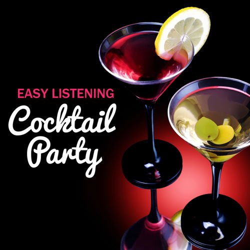 Easy Listening Cocktail Party
