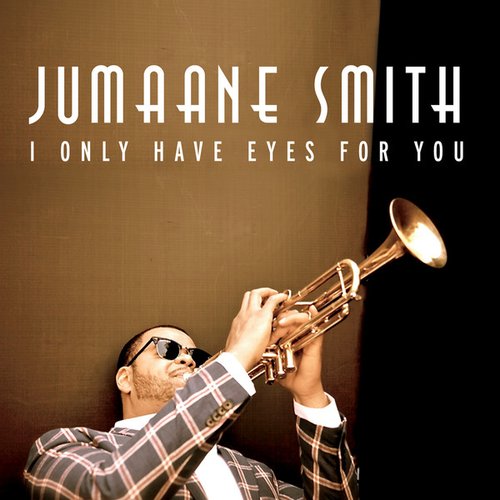 I Only Have Eyes for You