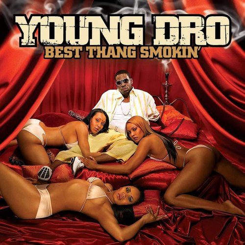 Best Thang Smokin' (Explicit Version)