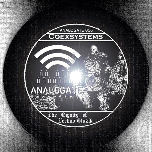 THE DIGNITY OF TECHNO MUZIK