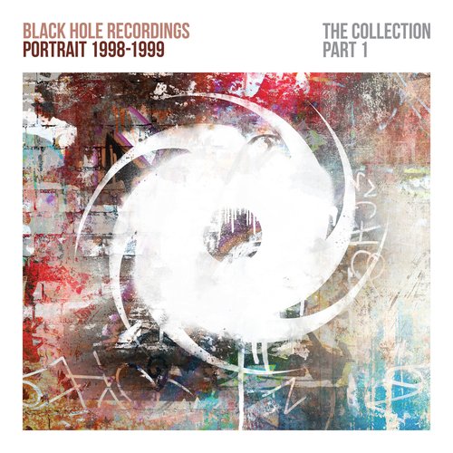 Black Hole Recordings Portrait 1998-1999 (The Collection Part 1)